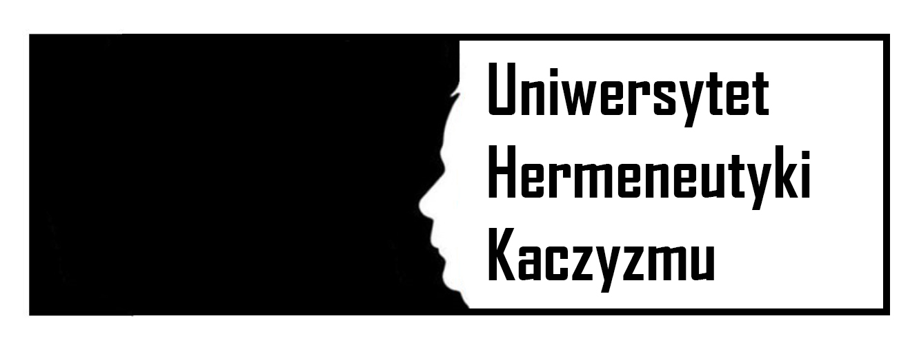 Uniwersytet Hermeneutyki Kaczyzmu